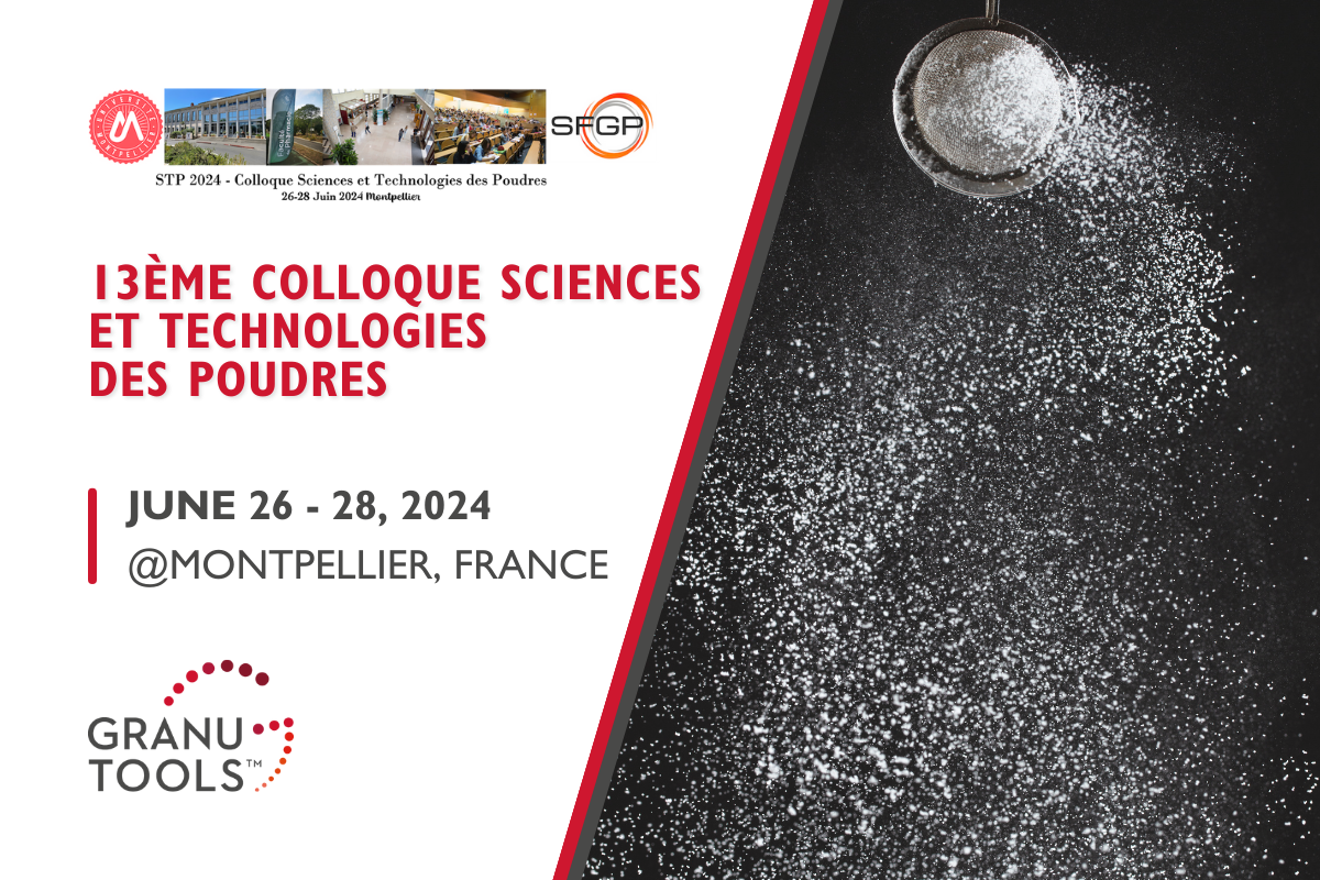 banner of Granutools to share that we will attend “Colloque Sciences et Technologies des Poudres” (STP 2024), from June 26 to 28 in Montpellier, France